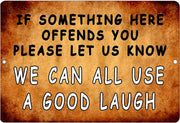 WE CAN ALL USE A GOOD LAUGH Retro/Vintage Metal Plaque Sign Style Man Cave Garage Work Office