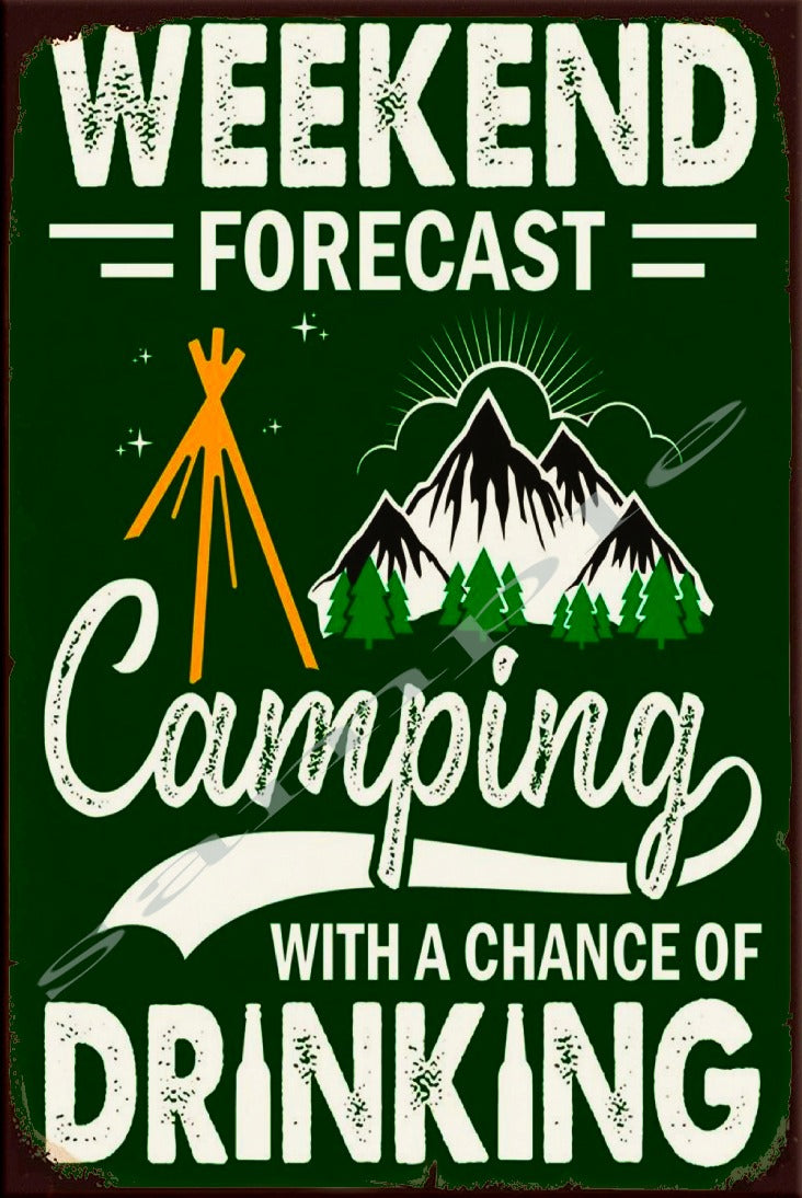 WEEKEND FORECAST Retro/ Vintage Wall Home Décor, Shed-Garage and Bar Tin Metal Sign