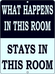 WHAT HAPPENS IN THIS ROOM Retro/Vintage Metal Plaque Sign Style Man Cave Garage Work Office
